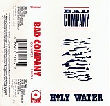 Bad Company - Holy Water
