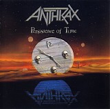 Anthrax - Persistence Of Time