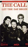 The Call - Let The Day Begin