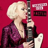 Samantha Fish - Faster