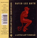 David Lee Roth - A Little Ain't Enough