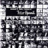 Hammill, Peter - Nadir's Big Chance