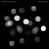 Earlyguard - Minor Variations
