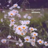 Oliviaway - Maybe, It's Too Late Or, Maybe, Early...