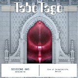 Tabotago - Sessions 005 - 20180418 Live At Zwinglikirche Berlin