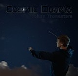 Tronestam Johan - Cosmic Drama