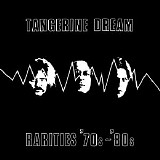 Tangerine Dream - Rarities '70s-'80s