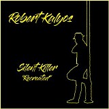 Kalyos Robert - Silent Killer (Recreated)