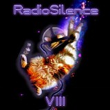 RadioSilence - RadioSilence VIII