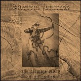 Sidereal Fortress - The Strange Story Of An Archer