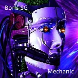 Boris SG - Mechanic