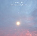 Fiesel Christian - A Passage Through Time