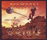Ricochet Gathering - Mojave 2003 Demo Sessions