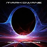 Dwane Mark - Cerebral Hemispheres