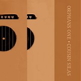 Cousin Silas - Orphans 1