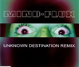 Mind-Flux - Unknown Destination (Remix)
