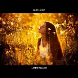 Radio Silence - Summer Has Gone