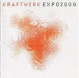 Kraftwerk - EXPO 2000