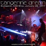 Tangerine Dream - 2017-01-28 Budapest, A38 Ship