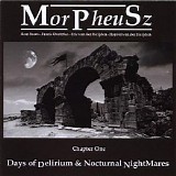 Morpheusz - Days Of Delirium & Nocturnal Nightmares