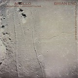 Eno Brian - Apollo - Atmospheres & Soundtracks