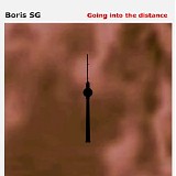 Boris SG - Going Into The Distance