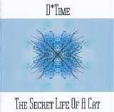 D*Time - The Secret Life of a Cat