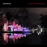 Sophos - Live @ Rosedal