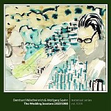 WÃ¶stheinrich Bernhard & Spahn Wolfgang - The Wedding Sessions 20201008