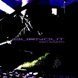Martin Ken - Burnout