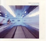Keller And SchonwÃ¤lder - Long Distances
