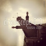 Cousin Silas - Dronescape 010