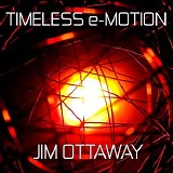 Ottaway Jim - Timeless E-Motion