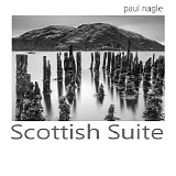 Nagle Paul - Scottish Suite
