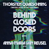 Quaeschning Thorsten & Van Reusel Anna Maria - Behind Closed Doors
