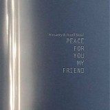 Nimanty & Staal  Roelf - Peace for You My Friend