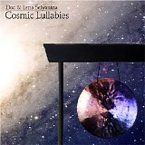 Doc & Selyanina Lena - Cosmic Lullabies