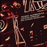 Mindfields Kurtz - Journey Through The Analog Adventure