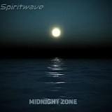 Spiritwave - Midnight Zone
