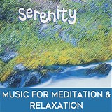 Dwane Mark - Serenity: Music For Meditation & Relaxation