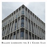 Cousin Silas - Ballard Landscapes 2 (Deluxe Edition)
