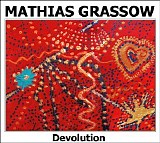 Grassow Mathias - Devolution