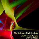 The Ambient Fish Society - Different Phases (220112-?1800)