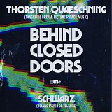 Quaeschning Thorsten & Schwarz - Behind Closed Doors With Schwarz