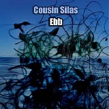 Cousin Silas - Ebb
