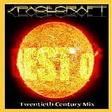 Spacecraft - Twentieth Century Mix (Compilation)