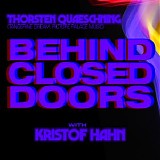 Quaeschning Thorsten & Hahn Kristof - Behind Closed Doors With...Kristof Hahn