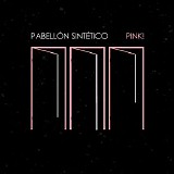 PabellÃ³n SintÃ©tico - Pink!