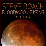 Roach Steve - Bloodmoon Rising - Night 2