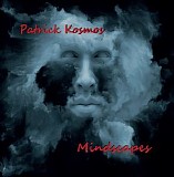 Kosmos Patrick - Mindscapes